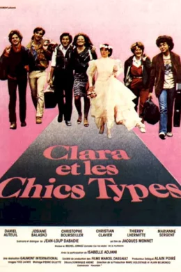 Affiche du film Clara et les chics types