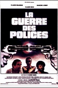 Affiche du film : La guerre des polices