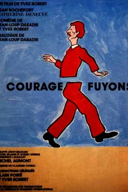 Affiche du film Courage fuyons