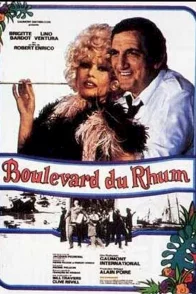 Affiche du film : Boulevard du Rhum