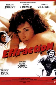 Affiche du film : Effraction