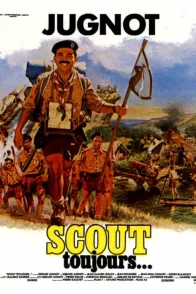 Affiche du film : Scout toujours