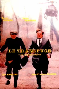 Affiche du film : Le transfuge