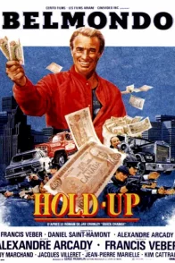 Affiche du film : Hold up