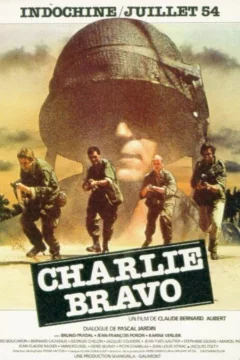 Affiche du film = Charlie bravo
