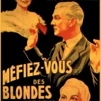 Photo du film : Méfiez-vous des blondes