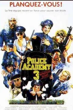 Affiche du film = Police academy 3