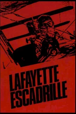Affiche du film Lafayette escadrille