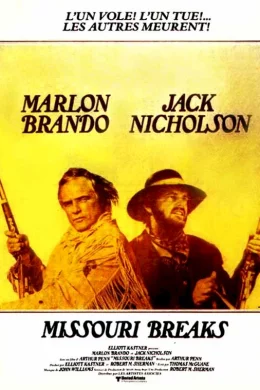 Affiche du film The missouri breaks
