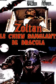 Affiche du film : Zoltan, le chien sanglant de Dracula