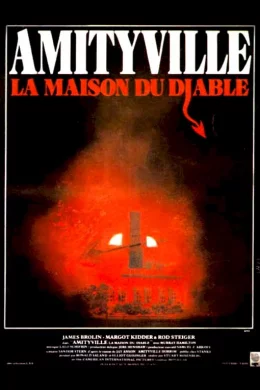 Affiche du film Amityville la maison du diable