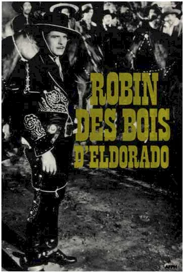 Photo 1 du film : Robin des Bois d'Eldorado