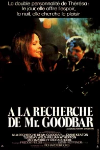 Affiche du film : A la recherche de Mr Goodbar