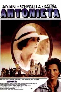 Affiche du film : Antonieta