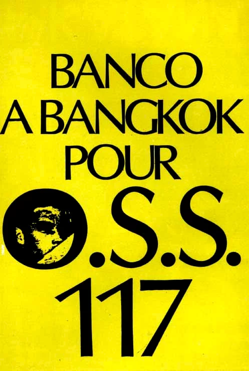 Photo 1 du film : Banco à Bangkok pour OSS 117