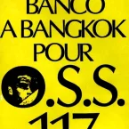 Photo du film : Banco à Bangkok pour OSS 117
