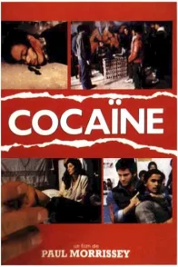Affiche du film : Cocaine