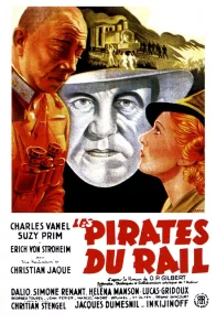 Affiche du film : Les pirates du rail