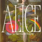 Photo du film : Alice ou la dernière fugue