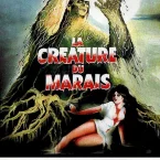 Photo du film : La creature du marais