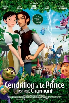Affiche du film = Cendrillon et le prince (pas trop) charmant