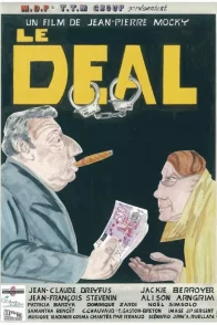 Affiche du film : Le deal