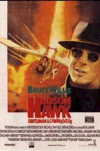 Affiche du film : Hudson Hawk : Gentleman et cambrioleur