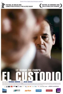 Affiche du film = El custodio (le garde du corps)