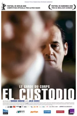 Affiche du film El custodio (le garde du corps)