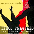Photo du film : Heros fragiles