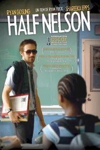 Affiche du film : Half Nelson