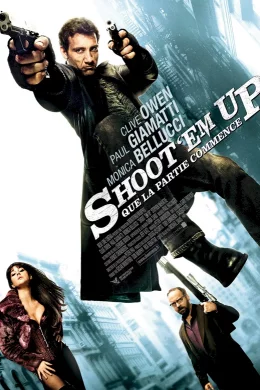 Affiche du film Shoot'em up