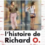 Photo du film : L'histoire de richard o.