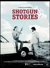 Affiche du film : Shotgun stories