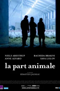 Affiche du film : La part animale