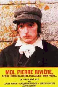 Affiche du film : Moi Pierre Rivière, ayant égorgé ma mère, ma soeur et mon frère