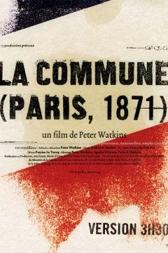 Affiche du film = La commune Paris 1871, 1re partie