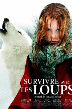Affiche du film = Survivre avec les loups