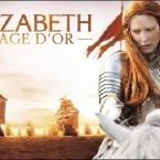 Photo du film : Elizabeth : l'âge d'or