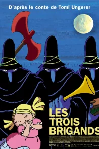 Affiche du film : Les trois brigands