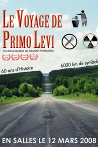 Affiche du film : Le Voyage de Primo Levi