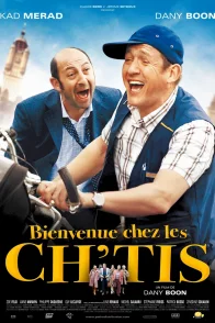 Affiche du film : Bienvenue chez les Ch'tis