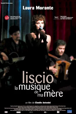 Affiche du film Liscio la musique de ma mère