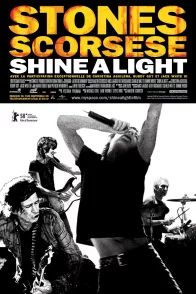 Affiche du film : Shine a light