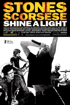 Affiche du film = Shine a light