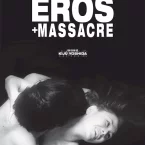 Photo du film : Eros + Massacre