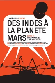 Affiche du film : Des Indes à la Planète Mars