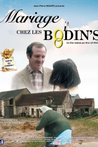 Affiche du film : Mariage chez les Bodin's