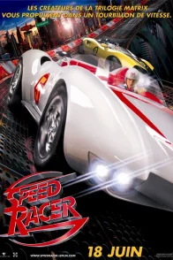 Affiche du film : Speed Racer 