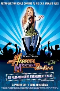 Affiche du film : Hannah Montana et Miley Cyrus : le concert événement en 3 D